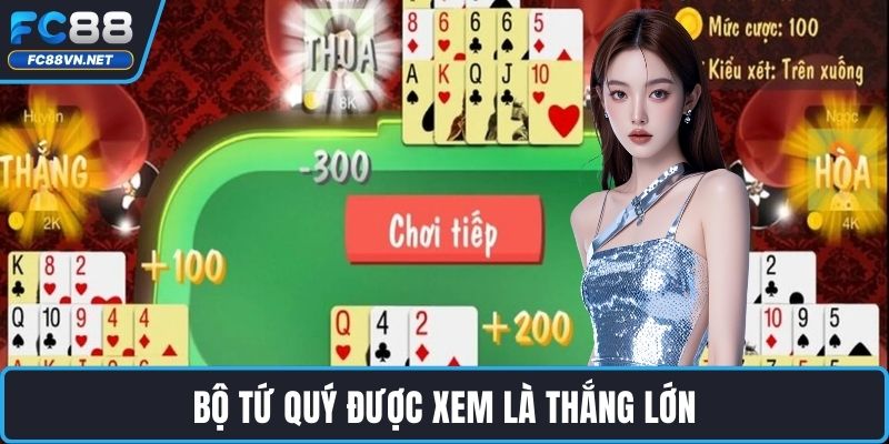 Bộ tứ quý được xem là thắng lớn Bộ tứ quý được xem là thắng lớn