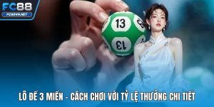 Lô Đề 3 Miền | Phân Tích Xu Hướng Số Lô Hiệu Quả, Chuẩn Xác