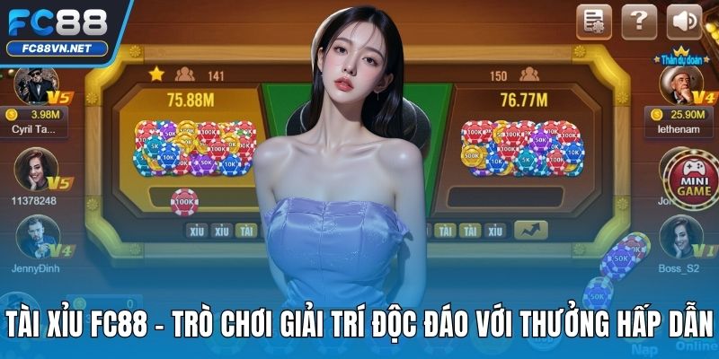 Tài Xỉu FC88 | Trải Nghiệm Cược Online Cực Kịch Tính 2025